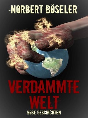 cover image of Verdammte Welt--Böse Geschichten